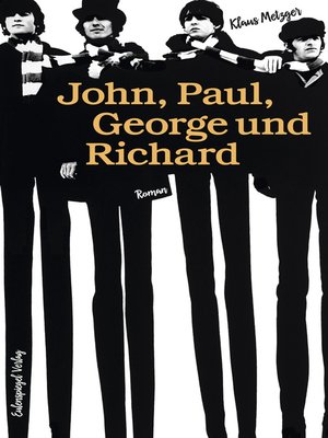 cover image of John, Paul, George und Richard